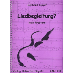 Liedbegleitung kein Problem - Gerhard Kloyer
