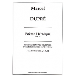 Poème héroique op.33 - Marcel Dupré