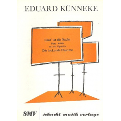 Lind ist die Nacht: für Klavier - Eduard Künneke