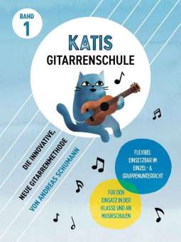 Katis Gitarrenschule Band 1