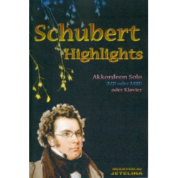 Schubert Highlights - Franz Schubert