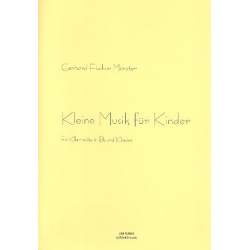 Kleine Musik für Kinder - Gerhard Fischer-Münster