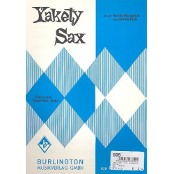 Yakety Sax: für Tenorsaxophon - James Rich & Boots Randolph