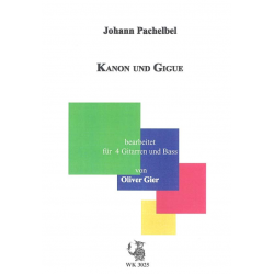 Kanon und Gigue für 4 Gitarren und Bassgitarre - Johann Pachelbel
