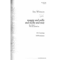 maggie and milly and molly and may - Eric Whitacre