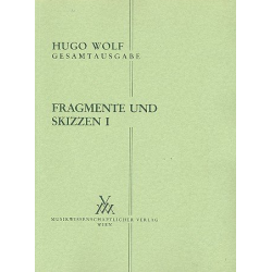 Fragmente und Skizzen Band 1 - Hugo Wolf