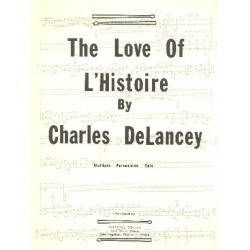 The Love of L'Histoire - Charles DeLancey