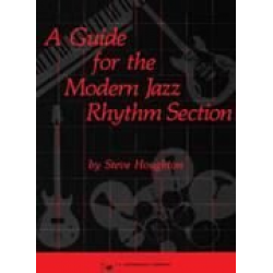 A Guide for the Modern Jazz Rhythm Section - Steve Houghton