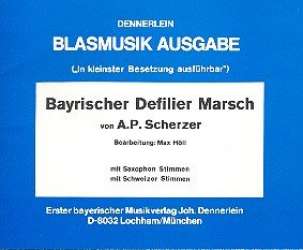 Bayrischer Defiliermarsch - Adolf Scherzer