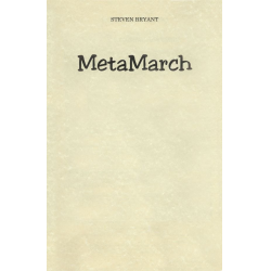 MetaMarch - Steven Bryant