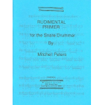Rudimental Primer for the - Mitchell Peters