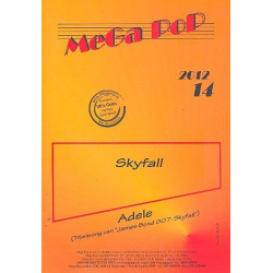 Skyfall: für Klavier (mit Text und Akkorden) - Adele Adkins