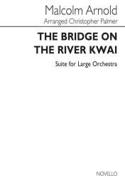 The bridge on the river Kwai : suite - Malcolm Arnold
