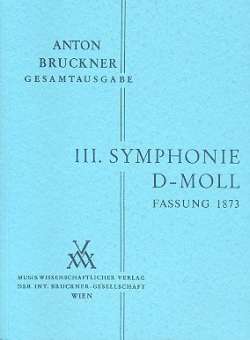Sinfonie d-Moll Nr.3 in der Fassung von 1873