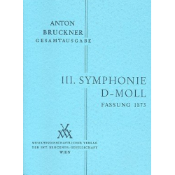 Sinfonie d-Moll Nr.3 in der Fassung von 1873 - Anton Bruckner
