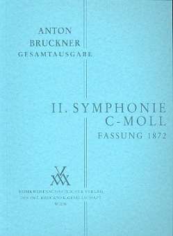 Sinfonie c-Moll Nr.2 1. Fassung von 1872