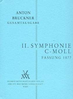 Sinfonie c-Moll Nr.2 Fassung von 1877