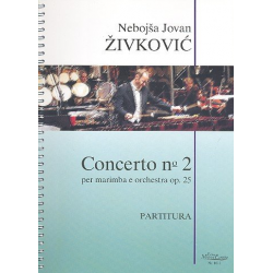 Concerto no.2 op.25 - Nebojsa Jovan Zivkovic