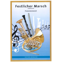 Festlicher Marsch - Prozessionsmarsch - Gottfried Veit