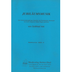 Jubiläumsmusik für Blasorchester - Gottfried Veit