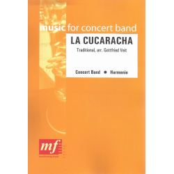 LA CUCARACHA - Traditional / Arr. Gottfried Veit