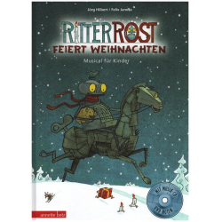 Ritter Rost feiert Weihnachten (+CD) - Felix Janosa