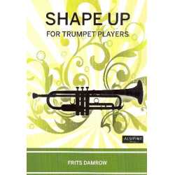 Shape up for Trumpet Players - Frits Damrow