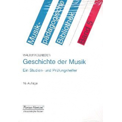 Geschichte der Musik Ein Studien- - Walter Kolneder