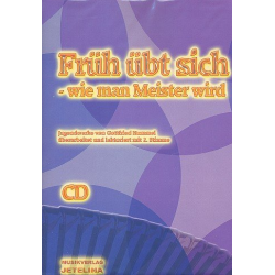 Früh übt sich - wie man Meister wird (+CD) - Gottfried Hummel