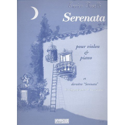 Serenata op.6,1 pour violon et piano - Enrico Toselli