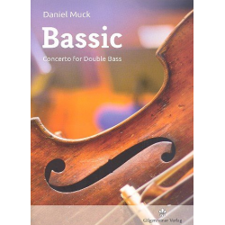 Bassic für Kontrabass und Orchester - Daniel Muck
