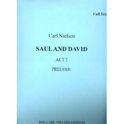 Saul and David, Act 2 - Carl Nielsen