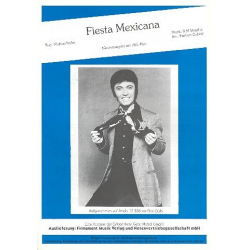 Fiesta mexicana: Einzelausgabe - Ralph Siegel
