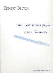 2 last Poems Maybe für - Ernest Bloch