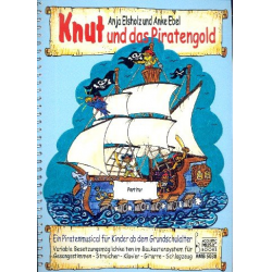 Knut und das Piratengold : - Anja Elsholz