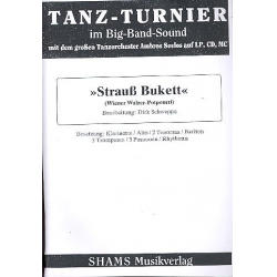 Strauss Bukett (Medley): - Johann Strauß / Strauss (Sohn)