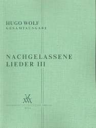 Nachgelassene Lieder Band 3 - Hugo Wolf