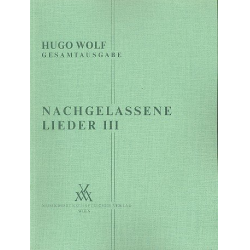 Nachgelassene Lieder Band 3 - Hugo Wolf