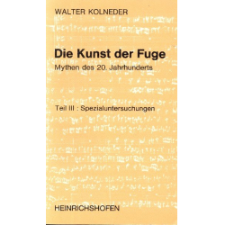 Die Kunst der Fuge Band 3 - Walter Kolneder
