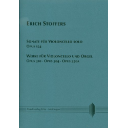 Werke für Violoncello solo  und  Violoncello und Orgel - Erich Stoffers