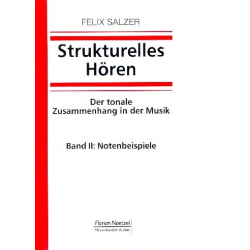 Strukturelles Hören Band 2 Beispiele - Felix Salzer