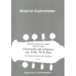 Concerto all unisono A-Dur op.2,10 - Evaristo Felice Dall'Abaco
