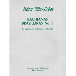 Bachianas Brasileiras No. 5 - Heitor Villa-Lobos