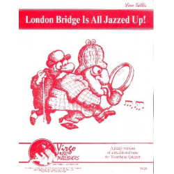London Bridge is all jazzed up : - Lew Gillis