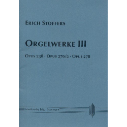 Orgelwerke Band 3 - Erich Stoffers