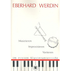 Musizieren Improvisieren Variieren - Eberhard Werdin