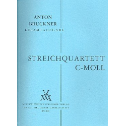 Streichquartett c-Moll von 1861/62 - Anton Bruckner