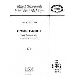 Confidence : pour trombone tenor - Pierre Seguin