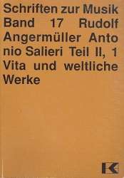 Antonio Salieri Teil 2 Band 1 Sein - Rudolph Angermüller