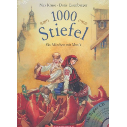1000 Stiefel (+CD) Ein Märchen mit Musik - Franz-David Baumann